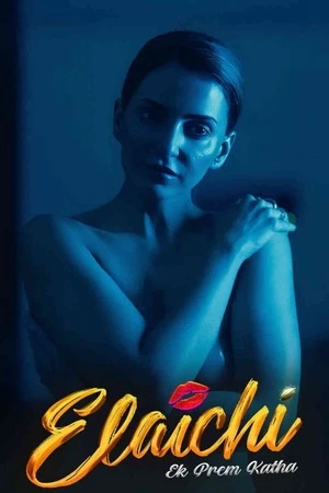 Elaichi Ek Prem Katha 2026 Hindi Audio WEB-DL 720p – 480p – 1080p
